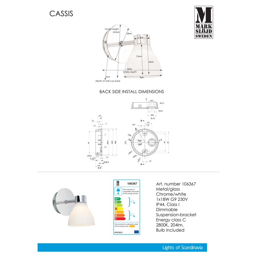 Markslöjd 106367 - Aplique del baño CASSIS 1xG9/18W/230V IP44