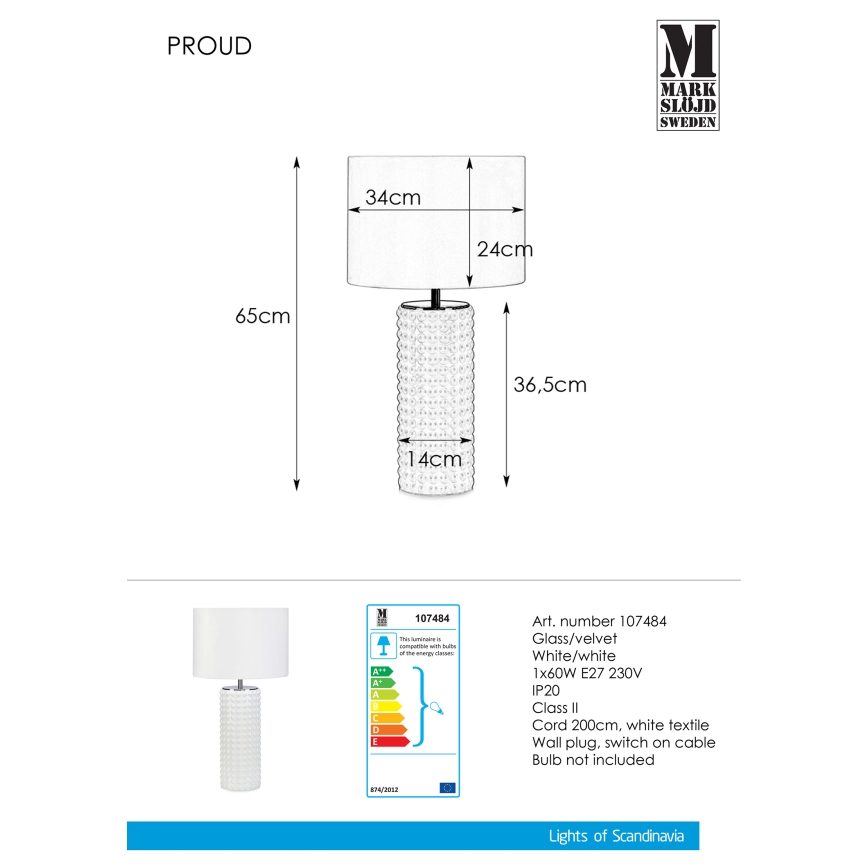 Markslöjd 107484 - Lámpara de mesa PROUD 1xE27/60W/230V
